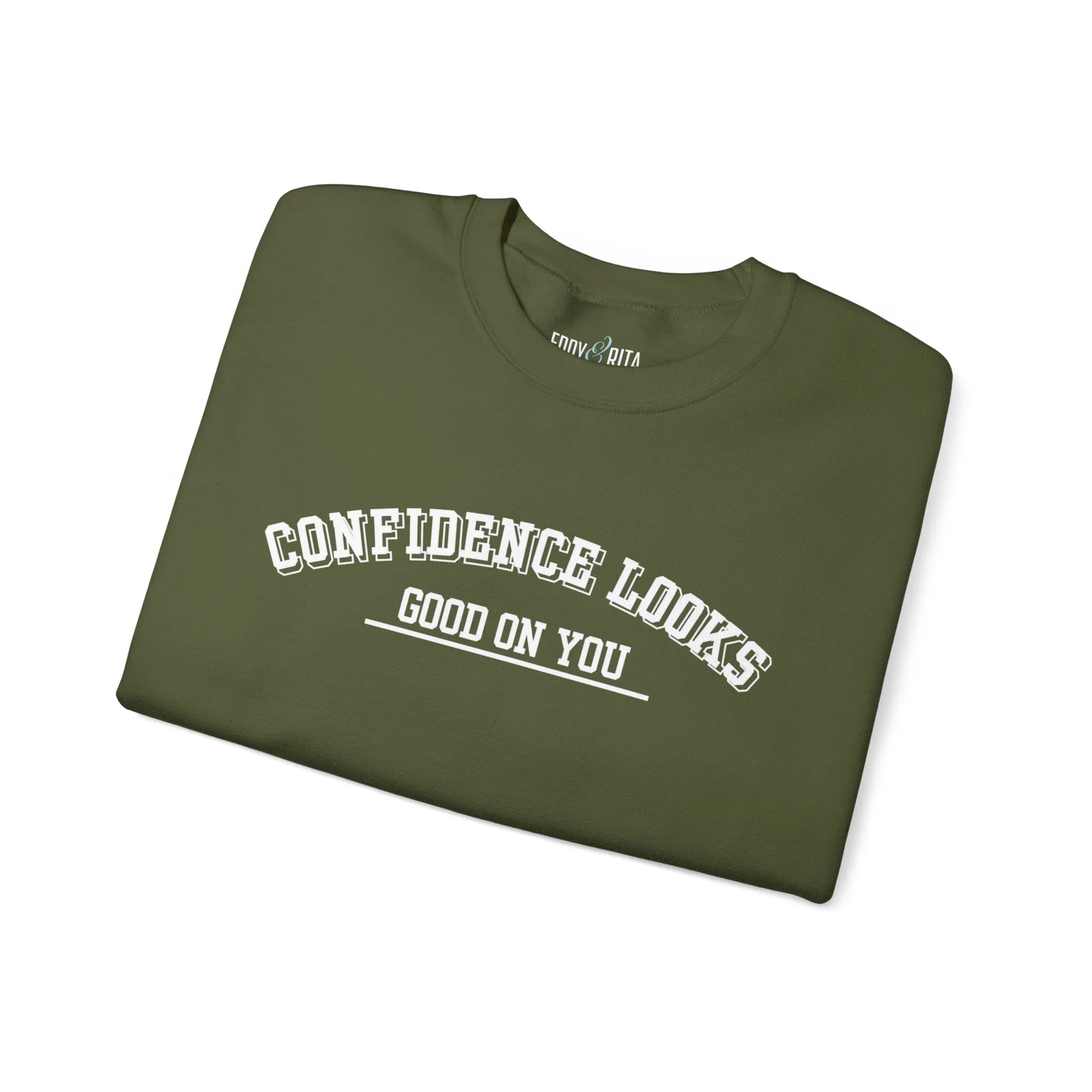 Confidence Looks Good on You Men's Empowerment Sweatshirt: Stylish Comfort with Self-Assured Elegance