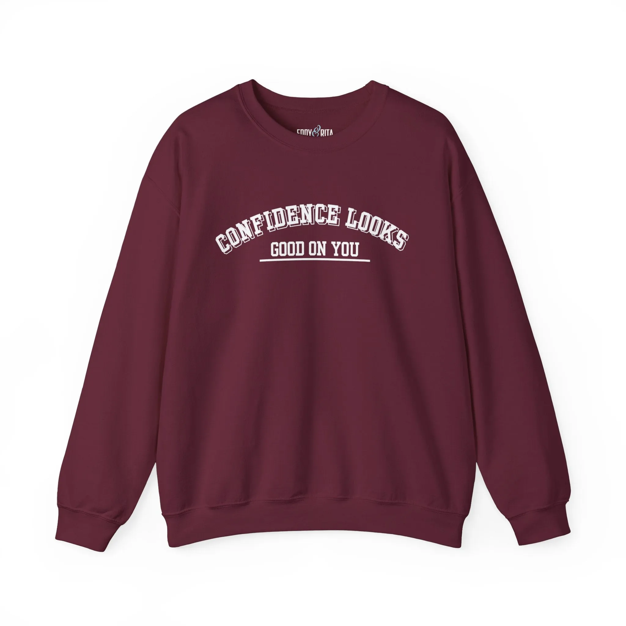 Confidence Looks Good on You Men's Empowerment Sweatshirt: Stylish Comfort with Self-Assured Elegance